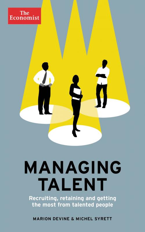 Cover of the book Managing Talent by Marion Devine, Michel Syrett, The Economist, PublicAffairs
