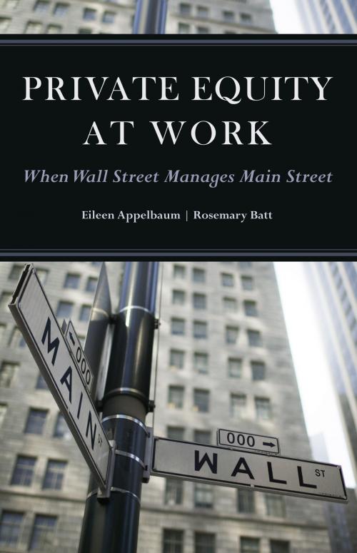 Cover of the book Private Equity at Work by Eileen Appelbaum, Rosemary Batt, Russell Sage Foundation