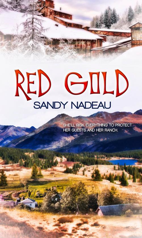 Cover of the book Red Gold by Sandy Nadeau, Pelican Book Group
