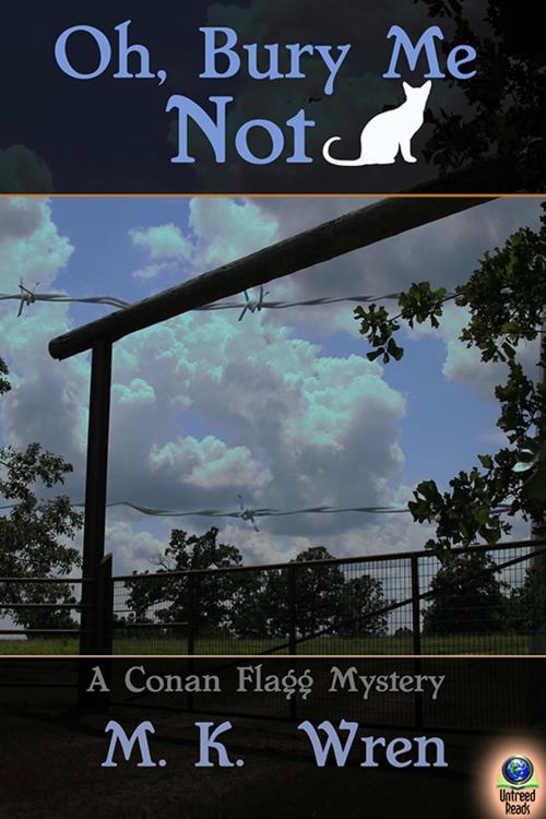 Cover of the book Oh, Bury Me Not by M. K. Wren, Untreed Reads