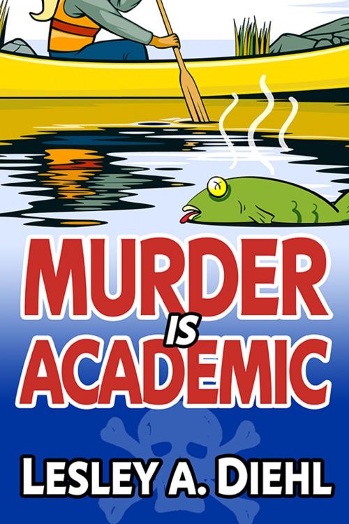 Cover of the book Murder is Academic by Lesley A. Diehl, Lesley A. Diehl