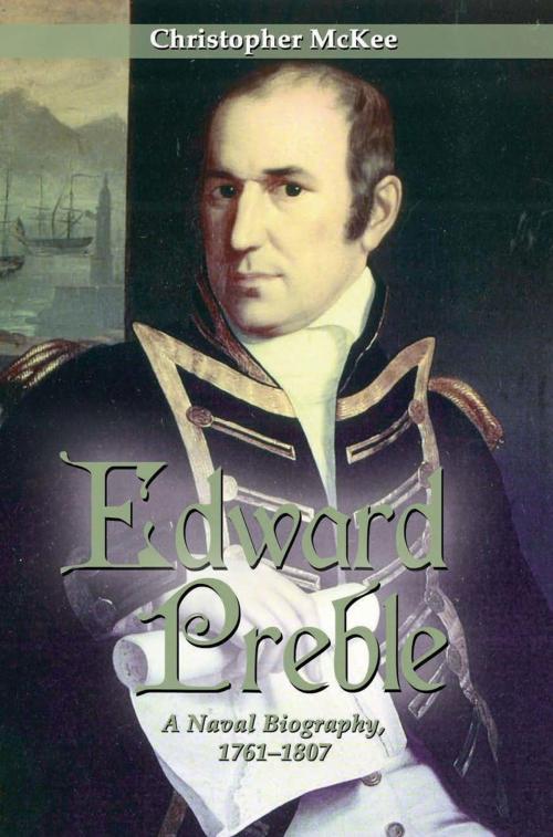 Cover of the book Edward Preble by Christopher McKee, Naval Institute Press