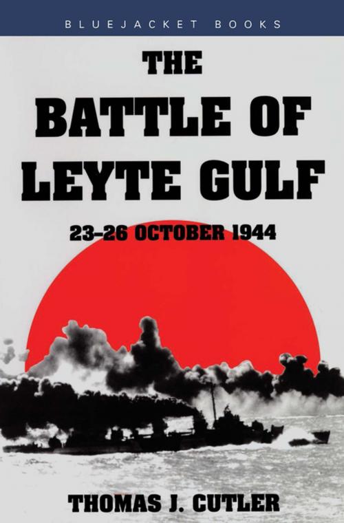 Cover of the book The Battle of Leyte Gulf by Thomas J. Cutler, Naval Institute Press