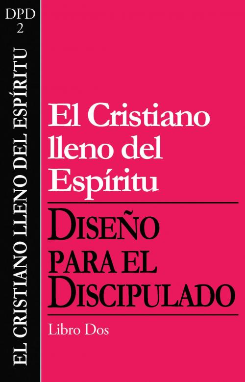 Cover of the book El cristiano lleno del Espiritu by The Navigators, The Navigators