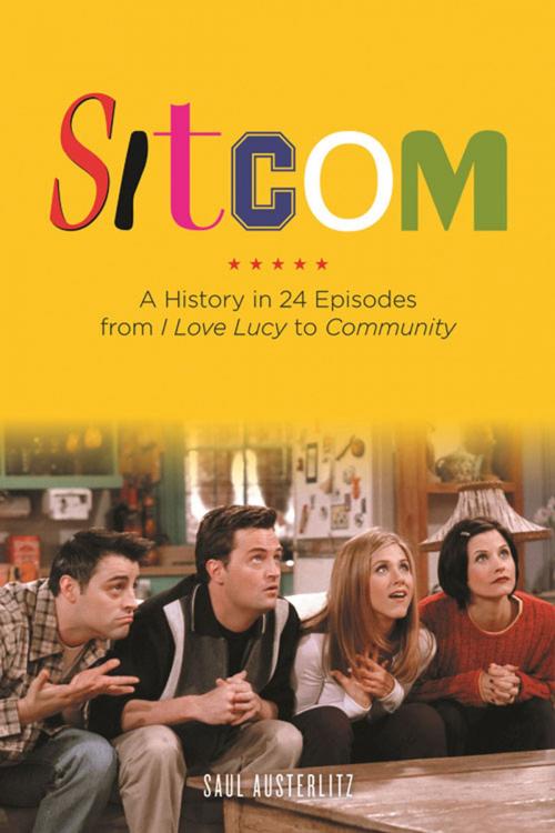 Cover of the book Sitcom by Saul Austerlitz, Chicago Review Press