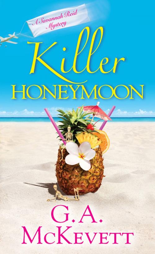 Cover of the book Killer Honeymoon by G. A. McKevett, Kensington Books