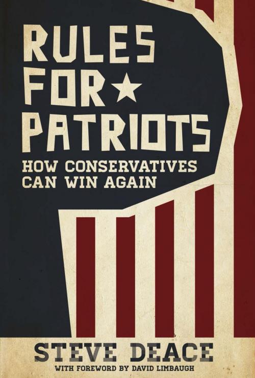 Cover of the book Rules for Patriots by Steve Deace, Post Hill Press