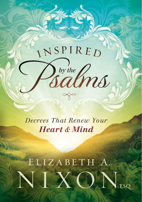 Cover of the book Inspired by the Psalms by Elizabeth A. Nixon Esq, Charisma House