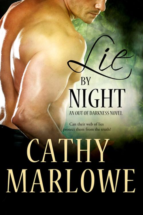 Cover of the book Lie by Night by Cathy Marlowe, Entangled Publishing, LLC