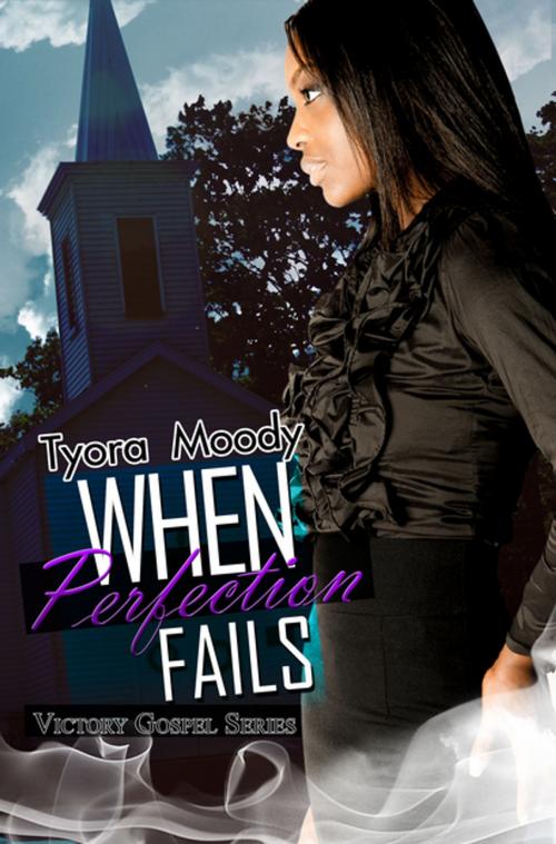 Cover of the book When Perfection Fails by Tyora Moody, Urban Books