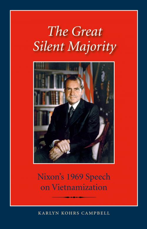 Cover of the book The Great Silent Majority by Karlyn Kohrs Campbell, Texas A&M University Press