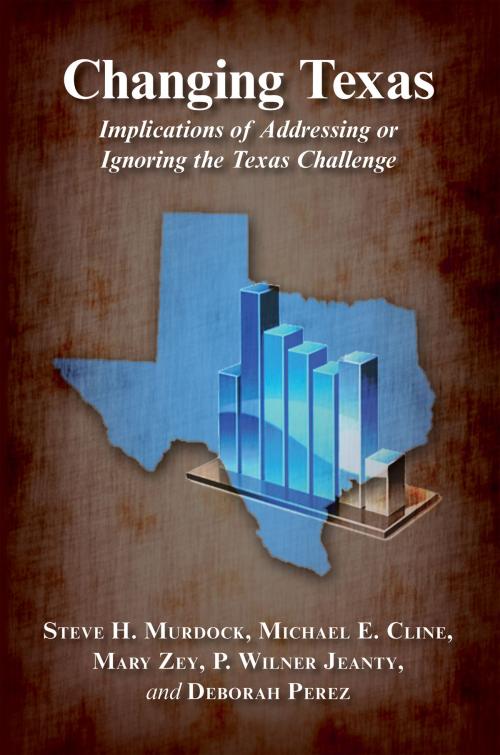 Cover of the book Changing Texas by Steve H. Murdock, Michael E. Cline, Mary A. Zey, P. Wilner Jeanty, Deborah Perez, Texas A&M University Press