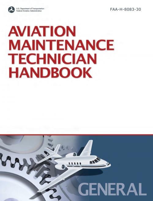 Cover of the book Aviation Maintenance Technician Handbook by FAA, Mepcount Media, LLC