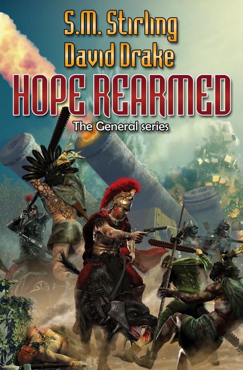 Cover of the book Hope Rearmed by David Drake, S. M. Stirling, Baen Books