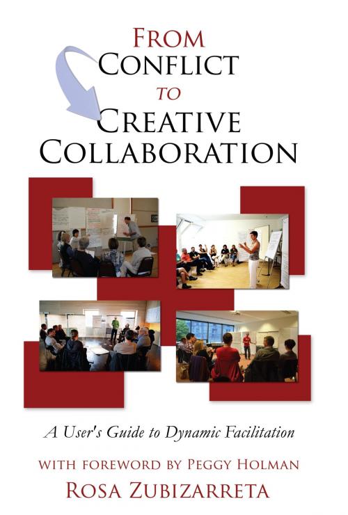 Cover of the book From Conflict to Creative Collaboration by Rosa Zubizarreta, Publish Green