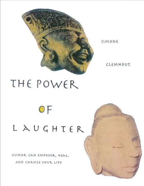 Cover of the book The Power of Laughter by Simone Clemhout, Publish Green