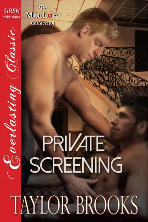 Cover of the book Private Screening by Taylor Brooks, Siren-BookStrand