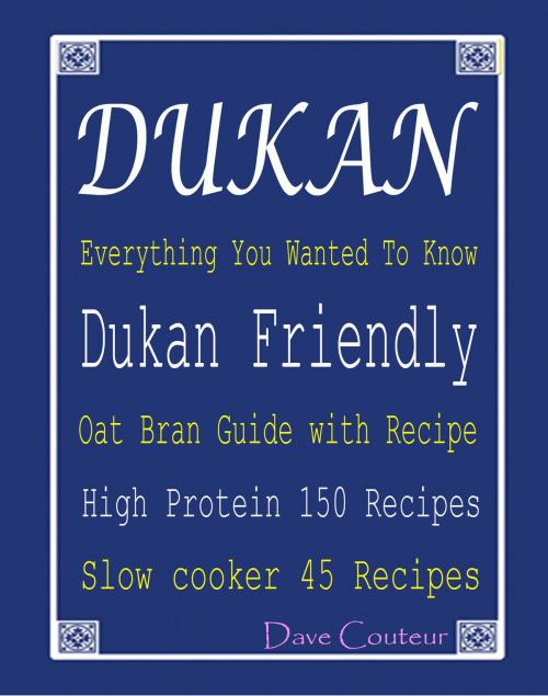 Cover of the book Dukan Everything You Wanted To Know by Dave Couteur, You are what you eat publications