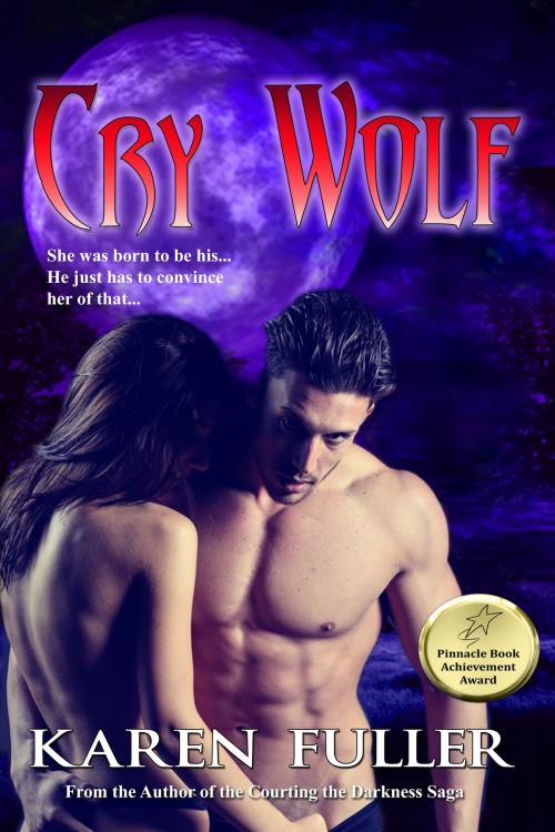 Cover of the book Cry Wolf by Karen Fuller, World Castle Publishing, LLC