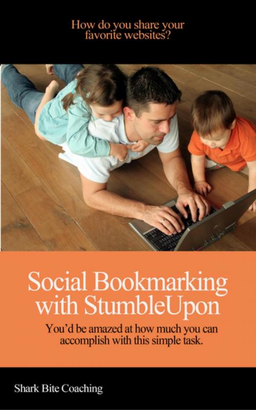 Cover of the book Social Bookmarking with StumbleUpon by Cassandra Fenyk, Fenyk Enterprises LLC