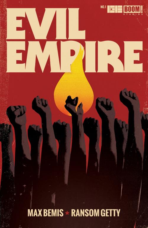 Cover of the book Evil Empire #1 by Max Bemis, Juan Manuel Tumburus, BOOM! Studios