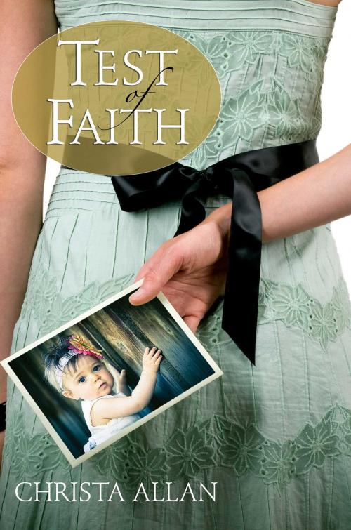 Cover of the book Test of Faith by Christa Allan, Abingdon Fiction