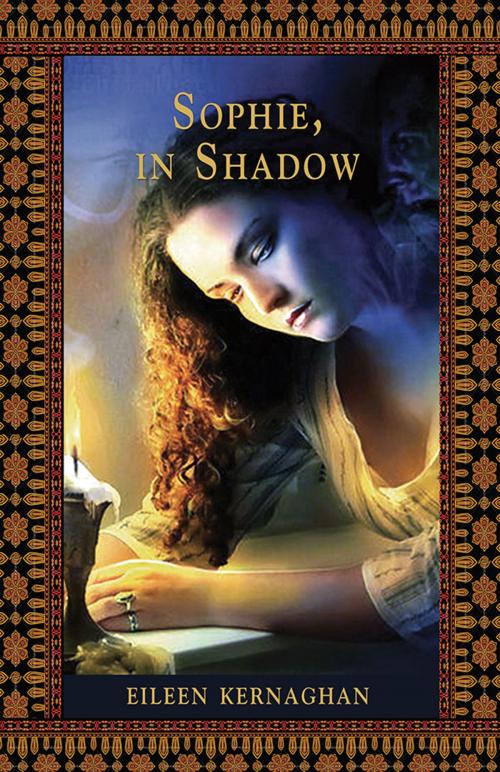 Cover of the book Sophie, In Shadow by Eileen Kernaghan, Thistledown Press