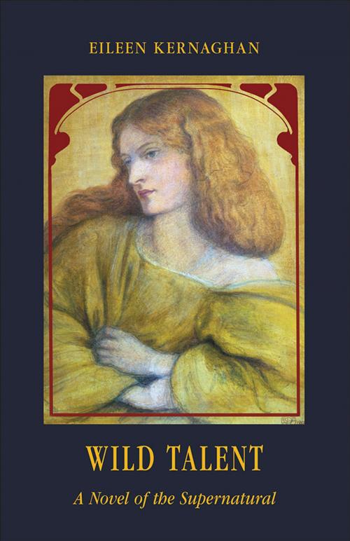 Cover of the book Wild Talent by Eileen Kernaghan, Thistledown Press