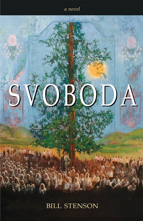 Cover of the book Svoboda by Bill Stenson, Thistledown Press