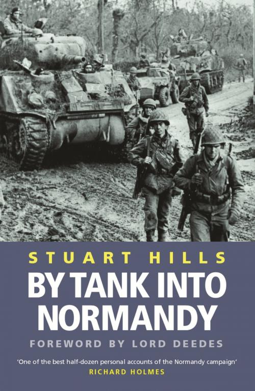 Cover of the book By Tank into Normandy by Stuart Hills, Orion Publishing Group