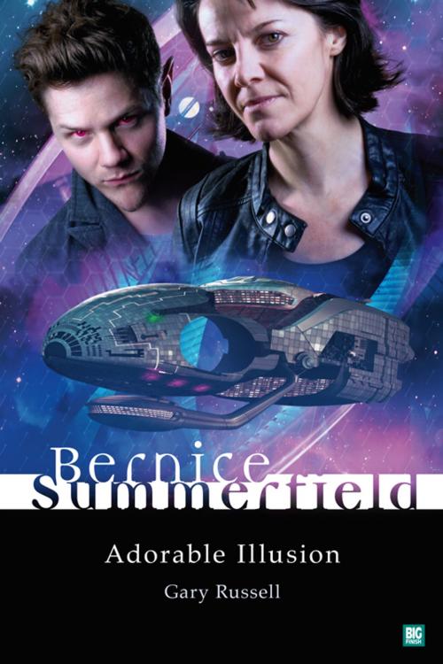 Cover of the book Bernice Summerfield: Adorable Illusion by Gary Russell, Big Finish Productions, Ltd.