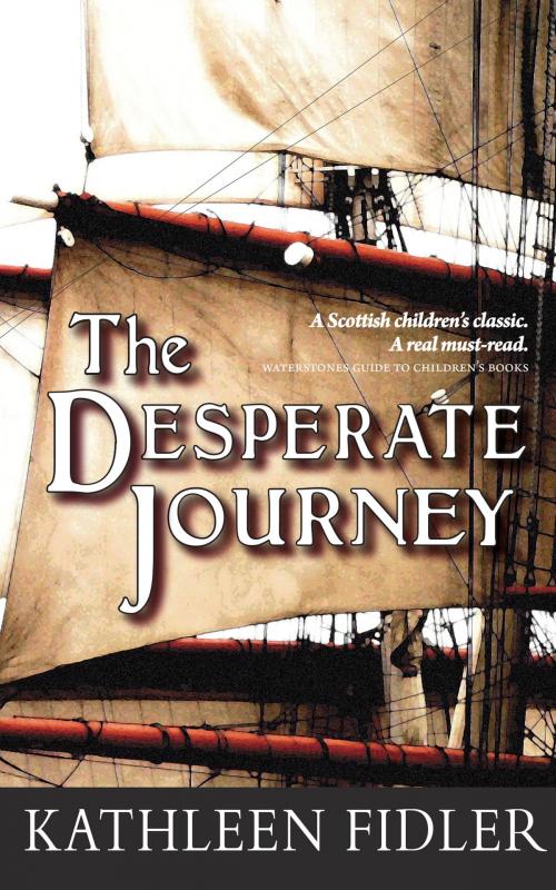 Cover of the book The Desperate Journey by Kathleen Fidler, Floris Books
