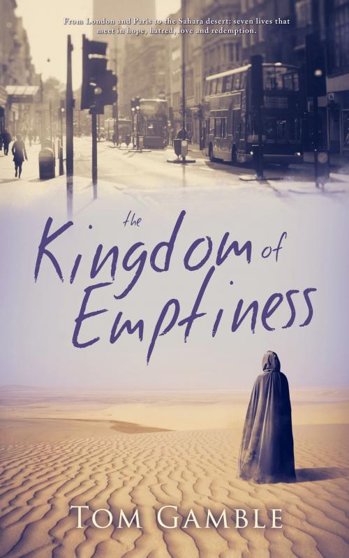 Cover of the book The Kingdom of Emptiness by Tom Gamble, eBookPartnership.com