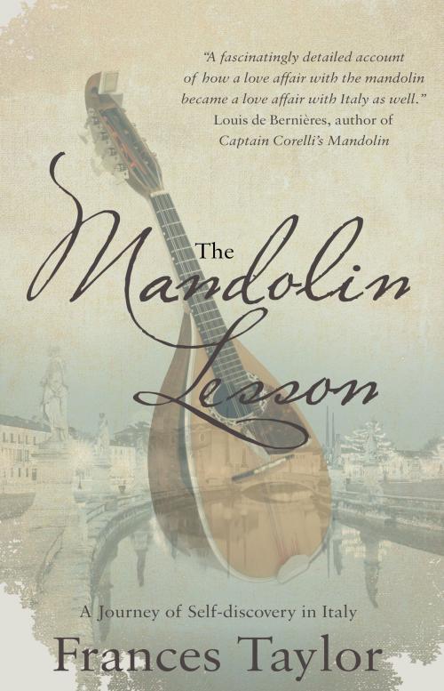 Cover of the book The Mandolin Lesson by Frances Taylor, Troubador Publishing Ltd