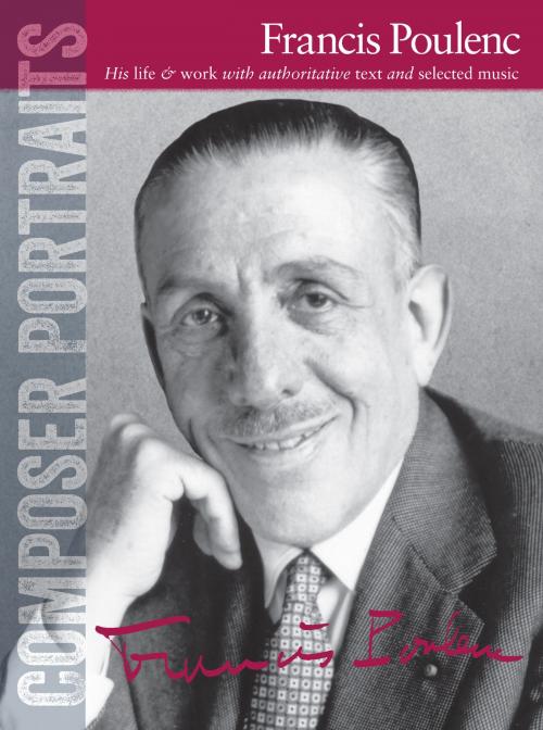 Cover of the book Composer Portraits: Francis Poulenc by Jon Paxman, Music Sales Limited