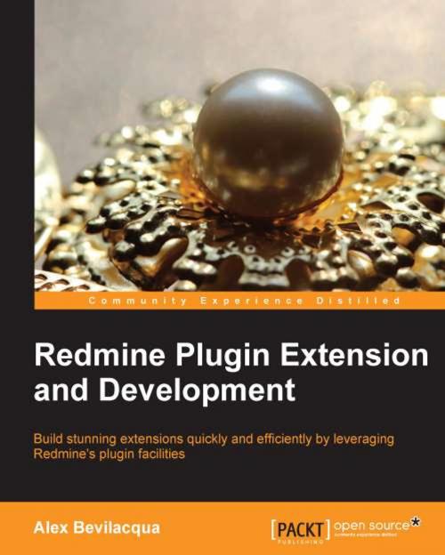 Cover of the book Redmine Plugin Extension and Development by Alex Bevilacqua, Packt Publishing