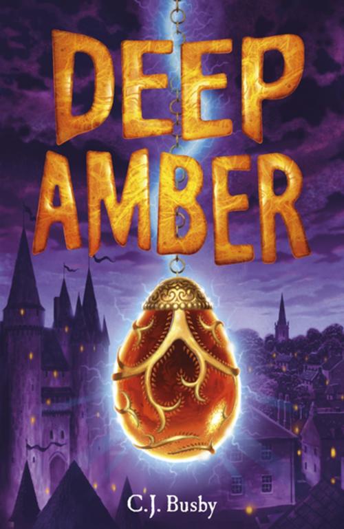Cover of the book Deep Amber by C. J. Busby, Bonnier Publishing Fiction