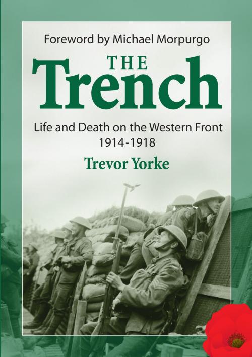 Cover of the book The Trench by Trevor Yorke, Countryside Books