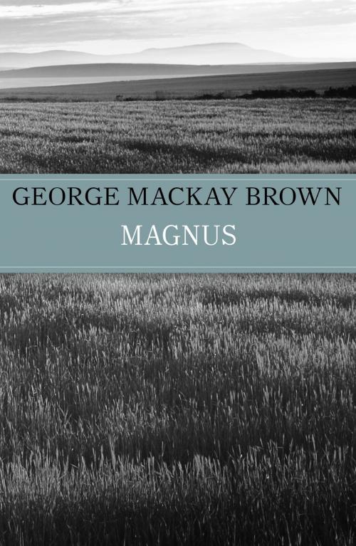Cover of the book Magnus by George Mackay Brown, John Murray Press