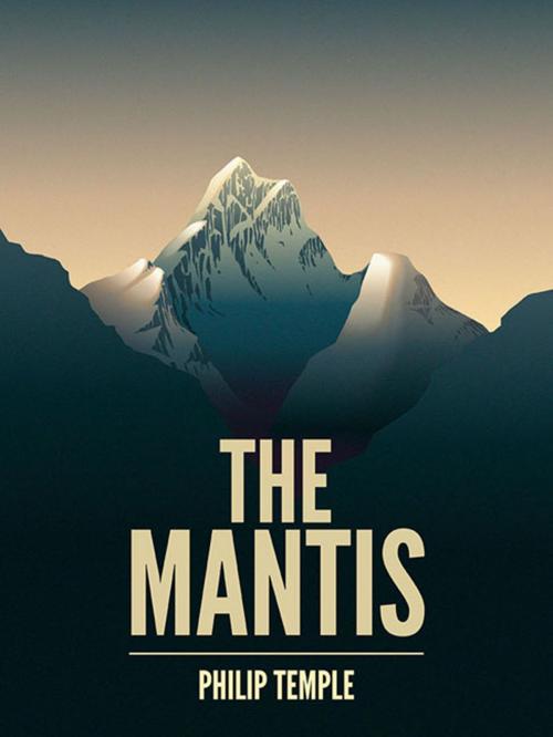 Cover of the book The Mantis by Philip Temple, Vertebrate Publishing