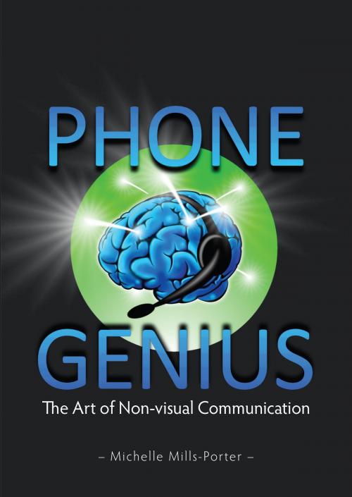 Cover of the book Phone Genius by Michelle Mills-Porter, Sue Richardson Associates Ltd
