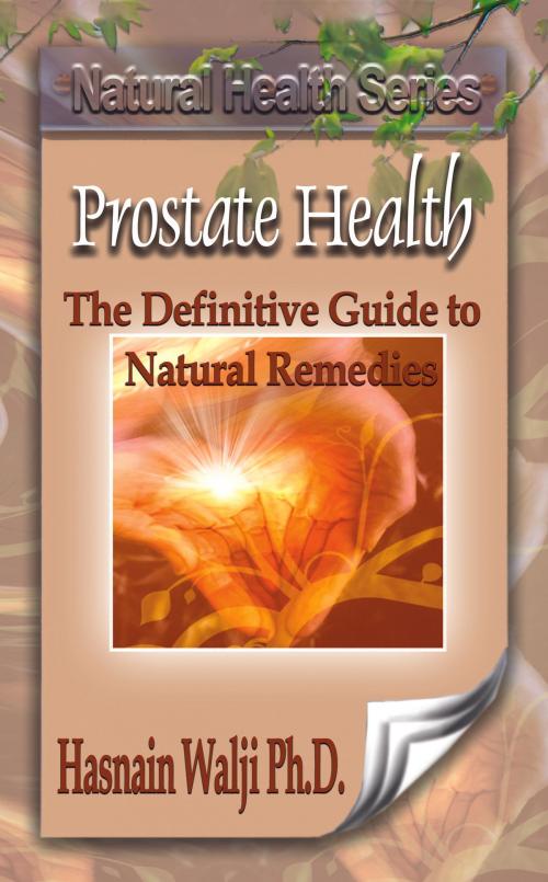 Cover of the book Prostate Health by Hasnain Walji, Kima Global Publishers