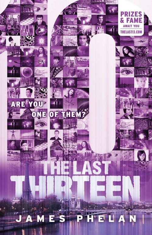 Cover of the book The Last Thirteen #4 by James Phelan, Scholastic Australia