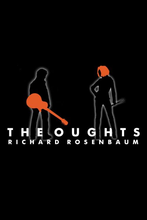 Cover of the book The Oughts by Richard Rosenbaum, Found Press Media