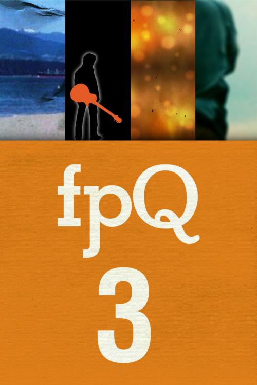 Cover of the book FPQ 3 by Found Press, Caroline Adderson, Dave Margoshes, Maria Meindl, Richard Rosenbaum, Found Press Media