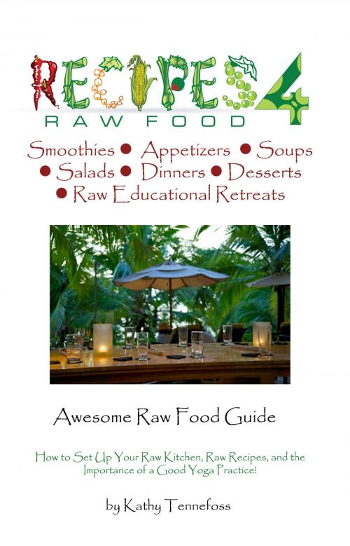 Cover of the book Awesome Raw Food Guide by Kathleen Tennefoss, Sunny Cabana Publishing, L.L.C.