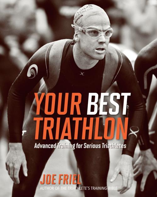 Cover of the book Your Best Triathlon by Joe Friel, VeloPress