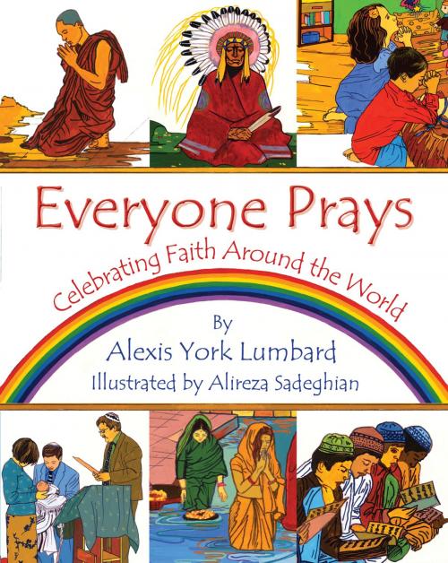 Cover of the book Everyone Prays by Alexis York Lumbard, World Wisdom