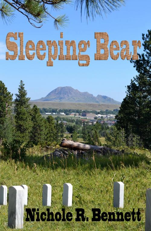 Cover of the book Sleeping Bear by Nichole Bennett, Second Wind Publishing, LLC