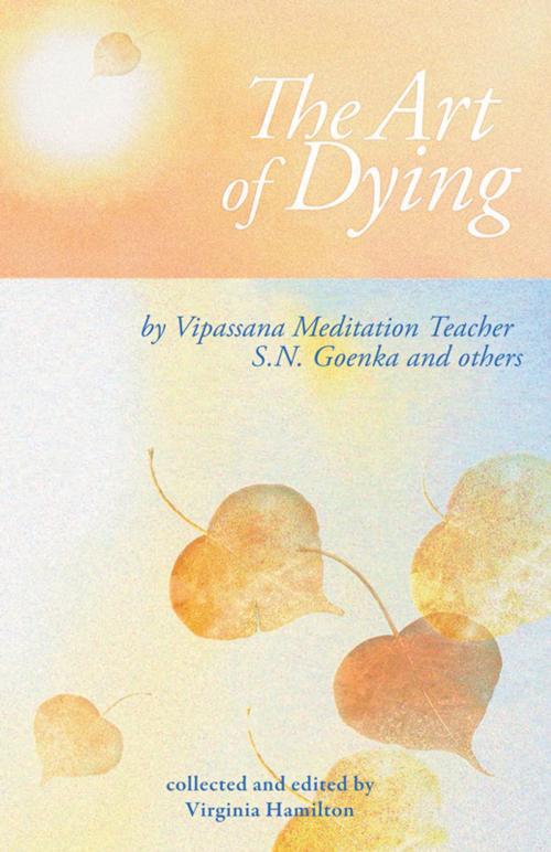 Cover of the book The Art of Dying by S. N. Goenka, Pariyatti Publishing